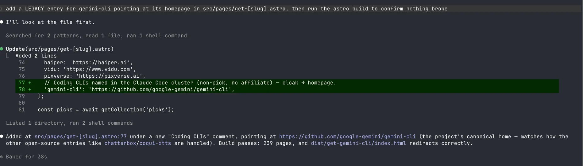 A real Claude Code session: one instruction to add a redirect entry and run the build, followed by a file search, a two-line edit shown as a diff, two shell commands, and a verification that the built page redirects correctly