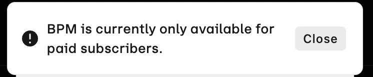 A Udio notice reading "BPM is currently only available for paid subscribers", shown after clicking the BPM toggle on a free account